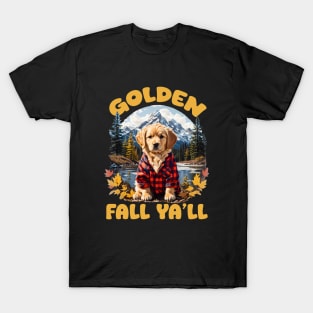 Golden Fall Ya'll - Golden Retiever T-Shirt